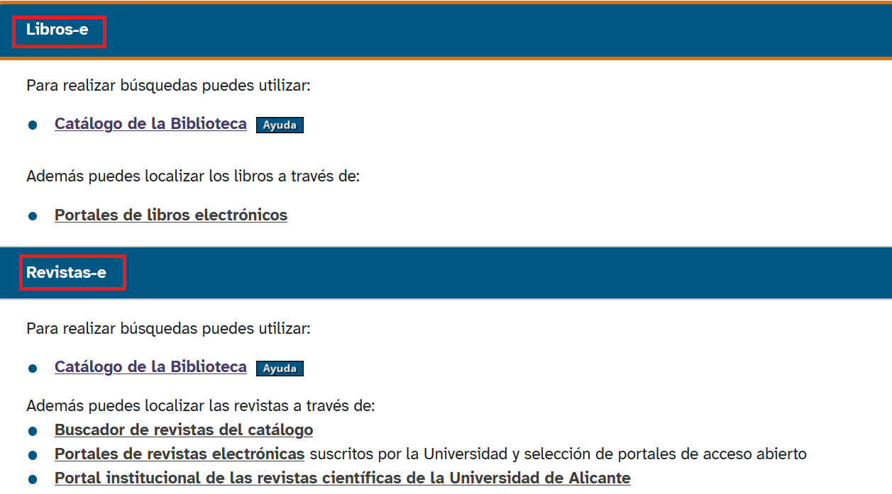 Captura de pantalla del apartado 'Recursos electrónicos' de la página web de la biblioteca, en la que se pueden ver las dos vías de acceso a los libros-e (catálogo y portales) y las tres vías de acceso a las revistas-e (catálogo, portales y buscador de revistas).